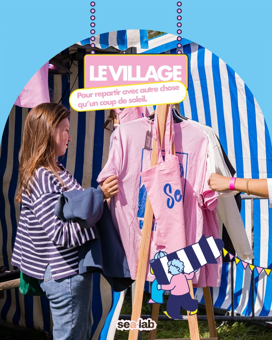 Le village : pour repartir avec autre chose qu'un coup de soleil.